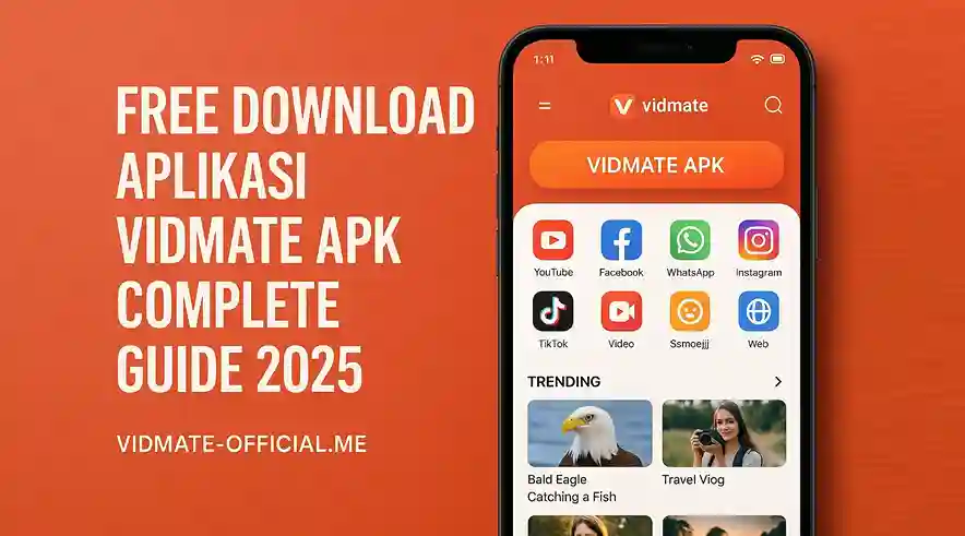 Free Download Aplikasi VidMate Apk Complete Guide 2025