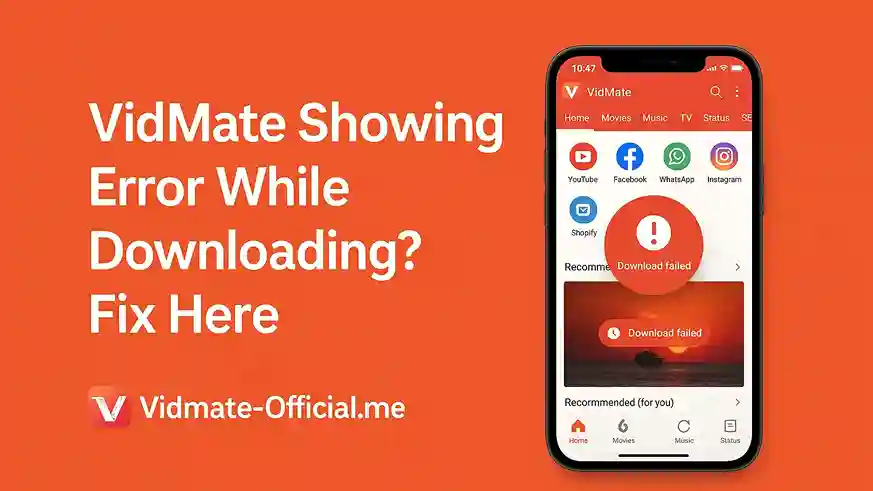 VidMate Showing Error While Downloading